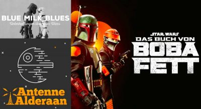 Blue Milk Blues und Antenne Alderaan über Book of Boba 3