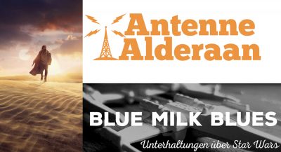 Podcast-Nachschub für Obi-Wan Kenobi #4