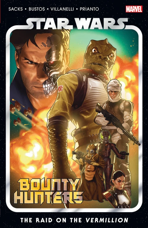Bounty Hunters Vol. 5 The Raid on the Vermillion