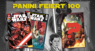 Panini feiert das 100. Star-Wars-Comic in Deutschland