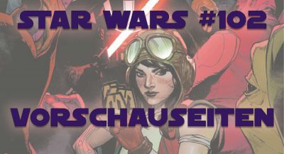 Vorschauseiten zu Star Wars #102