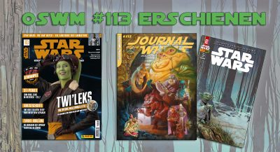 Offizielle Star Wars Magazin #113 im Handel erschienen