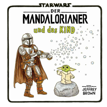 Der Mandalorianer und das Kind