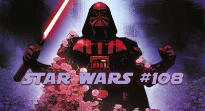 Star Wars #108 aus dem Hause Panini erschienen