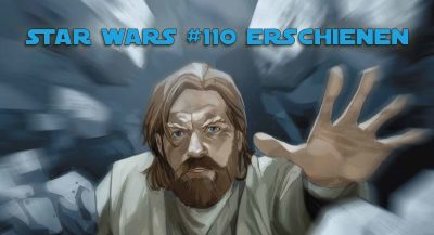 Star Wars #110 bei Panini erschienen