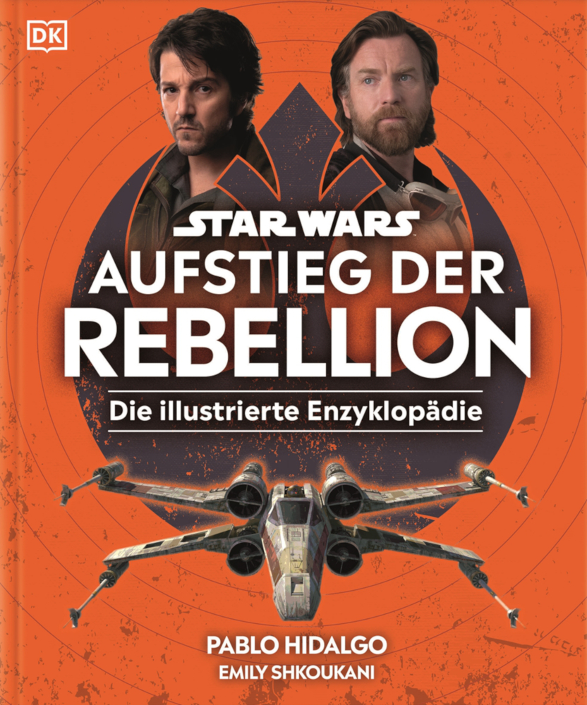 Aufstieg der Rebellion: Die illustrierte Enzyklopädie - Cover