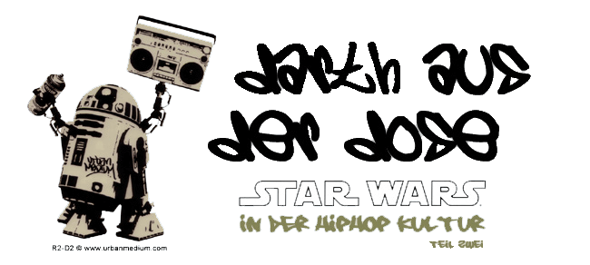 Star Wars in der HipHop Kultur